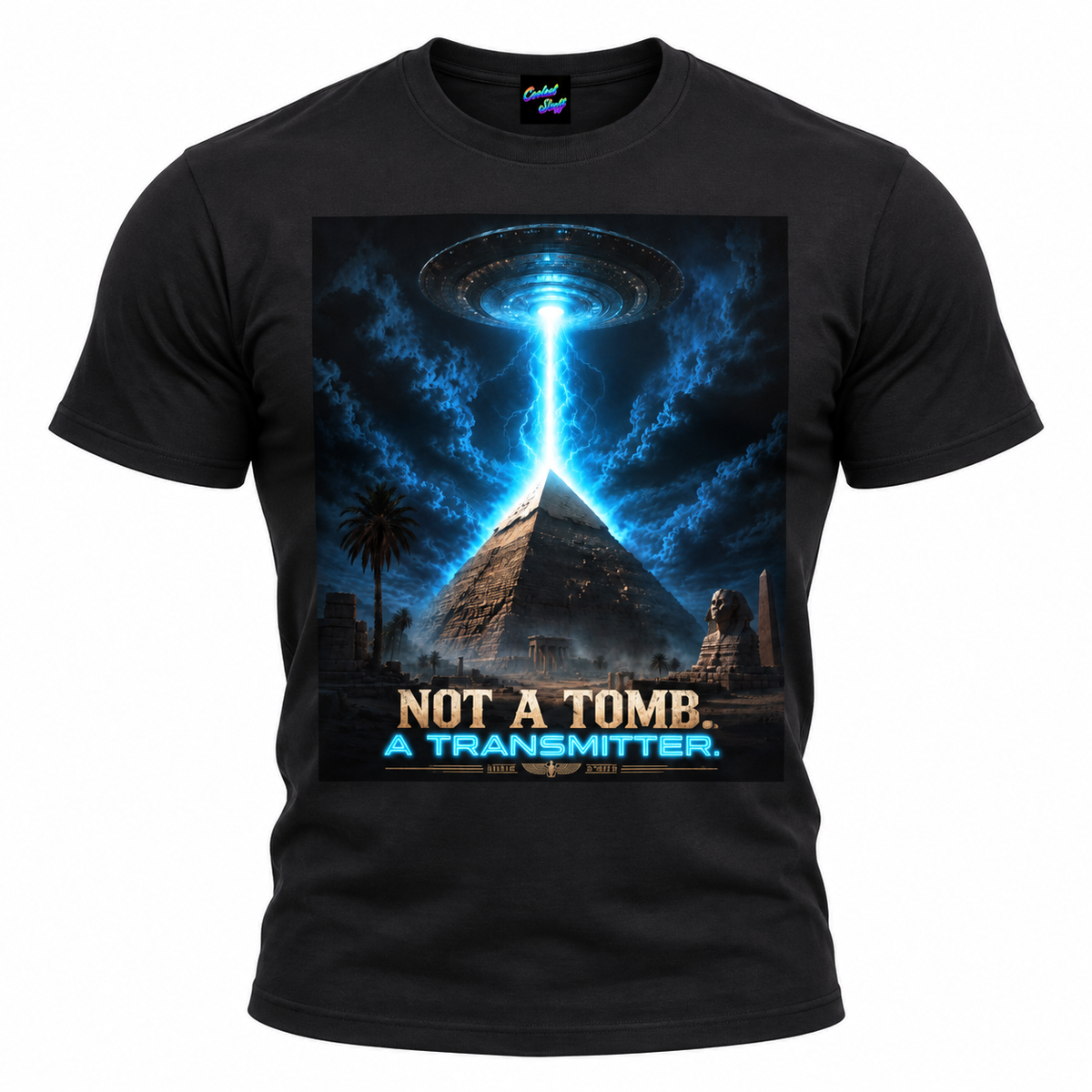 Not A Tomb. A Transmitter. | Ancient Egypt UFO Pyramid Sci-Fi Graphic T-Shirt